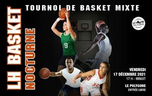 Le LH Basket Nocturne fait son grand retour !